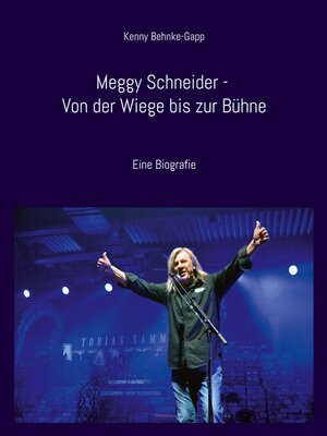 cover image of Meggy Schneider--Von der Wiege bis zur Bühne